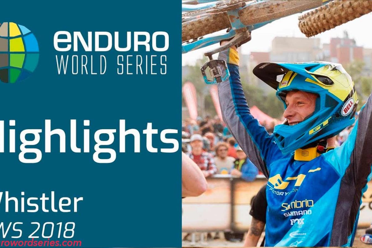 Video full highlights – EWS #6 Whistler (CAN)